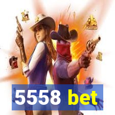 5558 bet